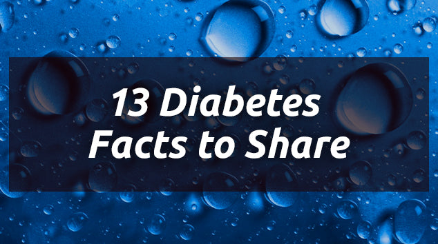 13 Diabetes Facts to Share